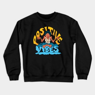 Positive Vibes Crewneck Sweatshirt